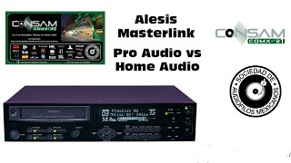 Video thumbnail for Alesis Masterlink Pro Audio vs Home Audio by Asociación de Audiófilos