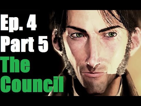 The Council - Episode 4 Burning Bridges - Part 5 Let's Play Commentary Walkthrough