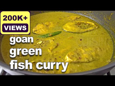 Goan Green Fish Curry | Kingfish Curry Recipe | Goan Fish Recipes | Goan Recipes by Fatima