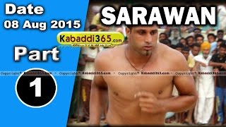 (1) Sarawan (Faridkot) Kabaddi Tournament 8 aug 2015