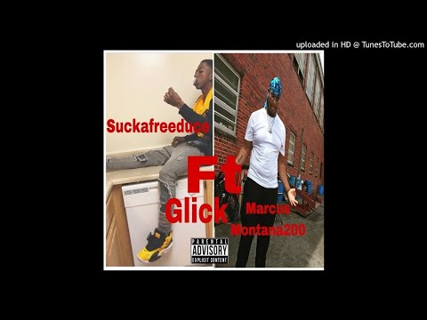 MM200 x suckafreedeuce- Glick