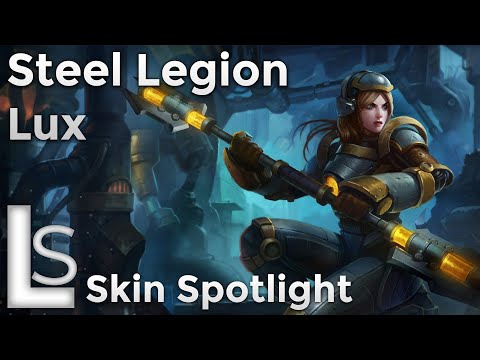 Steel Legion Lux - Skin Spotlight - Steel Legion Collection - League of Legends