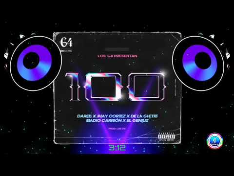 100 - Jhay Cortez, Darell, De La Ghetto y Eladio Carrion (Bass Boosted🎶🔊) 4G