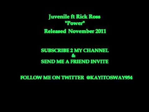 Juvenile ft Rick Ross - "Power"