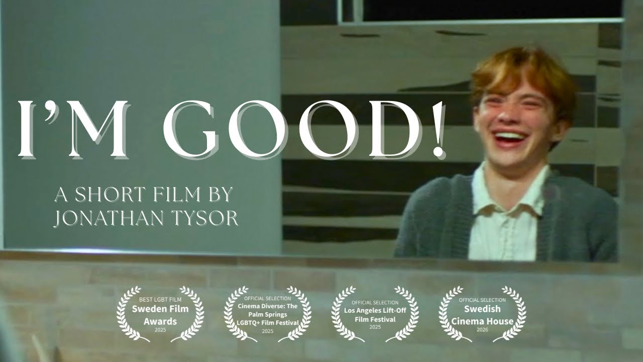 I'm Good! - A Short Film