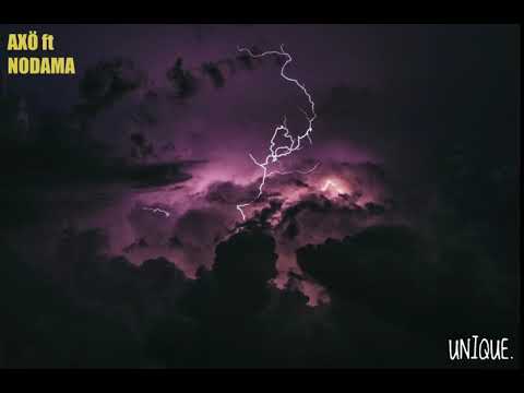 Axö ft Nodama - Unique ( Prod by YoungAsko )