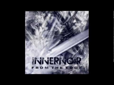 Innernoir - From The Edge