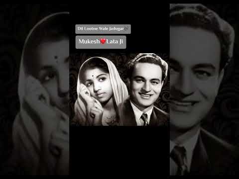 Dil Lootne Wale Jadugar - Lata Mangeshkar - Mukesh Kumar #latamangeshkar #mukeshkumar