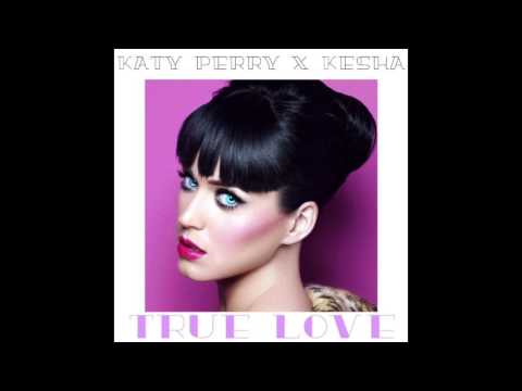 Katy Perry - True Love (Audio) ft. Ke$ha