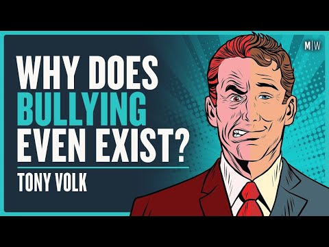 The Evolutionary Psychology Of Bullies - Tony Volk