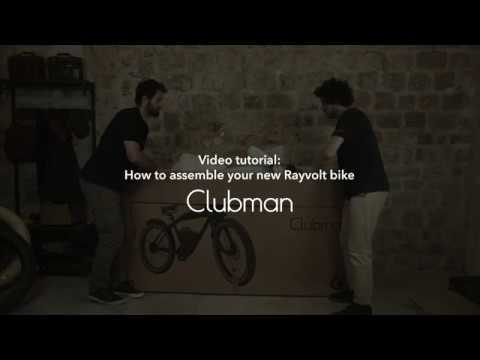 Rayvolt Bike - Clubman Assembly Tutorial