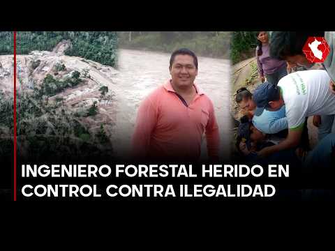 Atentan contra ingeniero forestal en Huánuco: autoridades piden protección urgente