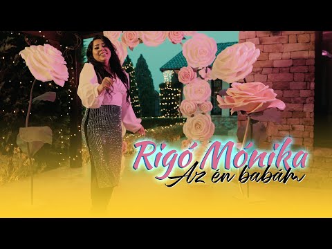 Rigó Mónika - Az én babám (Hivatalos videoklip)