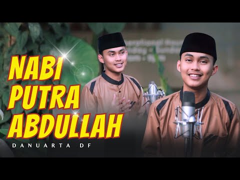 MANUSIA IDOLAKU NABIYULLAH MUHAMMAD - Danuarta
