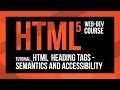 Learn HTML heading tags H1 to H6 - semantics and accessibility