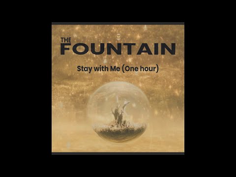 Stay with Me - Clint Mansell | The Fountian Soundtrack (One hour)