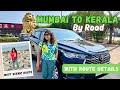 Mumbai To Kerala Road Trip Scenic Route Places To Eat Overnight Stay At Resort