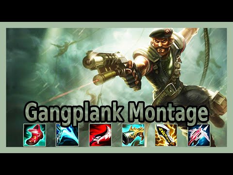 Gangplank Montage - Lol Best GP Montage S11!