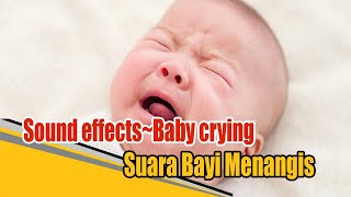 Download lagu Sound effects Baby crying Suara bayi menangis... mp3
