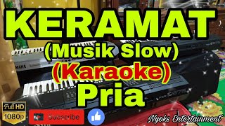Download lagu KERAMAT - Rhoma Irama (KARAOKE) Tempo Slow Nada Pria mp3