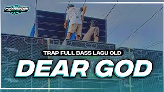 Download lagu DJ TRAP DEAR GOD SAD FULL BASS TERBARU mp3 Download lagu DJ TRAP DEAR GOD SAD FULL BASS TERBARU mp3