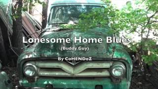 CoHENDoZ "Lonesome Home Blues"