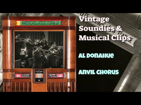 Vintage Soundie~AL Donahue Anvil Chorus~(1943)