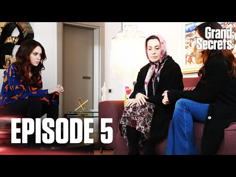 Seni Kimler Aldı I Grand Secrets - Episode 5