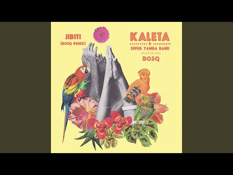 Jibiti (Bosq Remix)