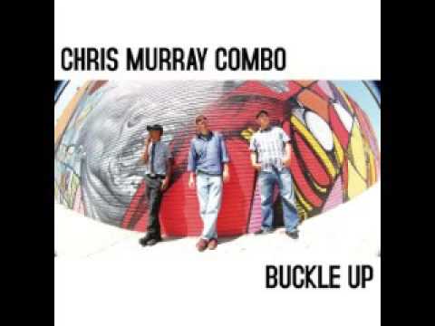 Chris Murray Combo  - Anchor
