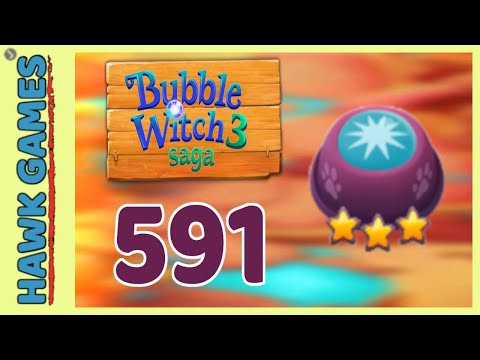 Bubble Witch 3 Saga Level 591 (Clear All Bubbles) - 3 Stars Walkthrough, No Boosters