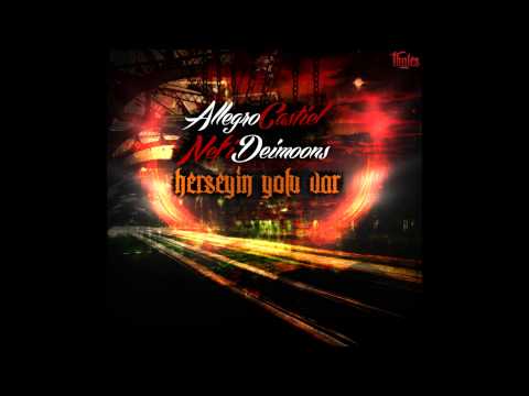 Allegro&Nefi&Castiel&Deimoons - Herşeyin Yolu Var