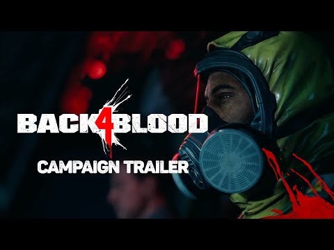 Back 4 Blood - Campaign Trailer thumbnail