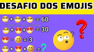 DESAFIO DE MATEMÁTICA - ENIGMA DOS EMOJIS