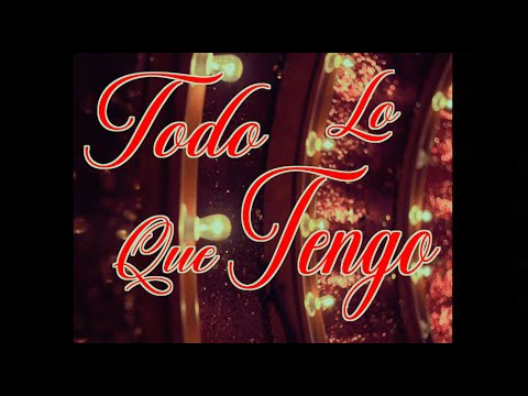 Donovan Morales ft.  @LaBendicionmusic - Todo lo que tengo (Official lyric video)