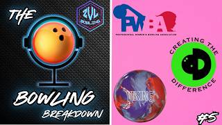 Bowling Breakdown Podcast: Equinox Hybrid Details, PWBA Tour Conclusion, and Swag Virtue!