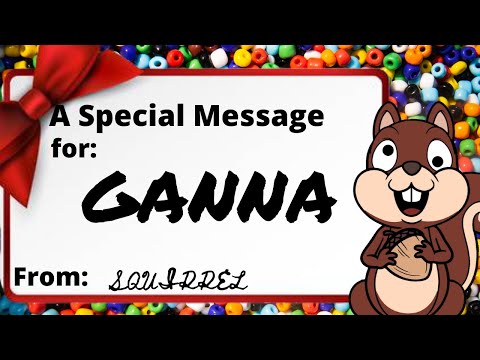 A Special Message for Ganna | Squirrel Greeting