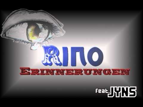 Rino feat Jyns   -   Erinnerungen