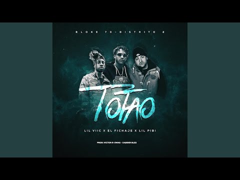 Totao (feat. El Fichaje & Lil Pibi)