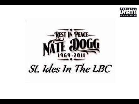 Video thumbnail for St. Ides In The LBC