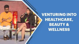Venturing Into Healthcare, Beauty & Wellness  image