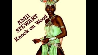 Amii Stewart Knock On Wood 1979.===