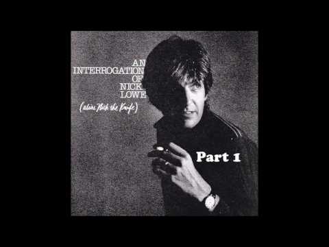Nick Lowe Interview Part 1