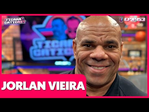 JORLAN VIEIRA  - TICARACATICAST | EP 453