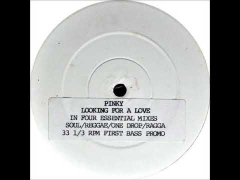 Pinky - Looking For A Love (Reggae Mix)