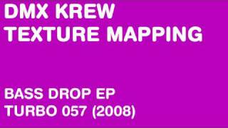 DMX Krew - Texture Mapping