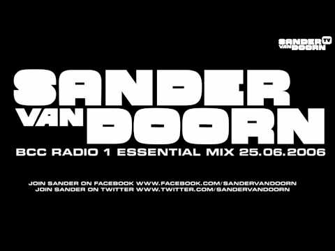 Sander van Doorn BBC Radio 1 Essential Mix 25.06.2006