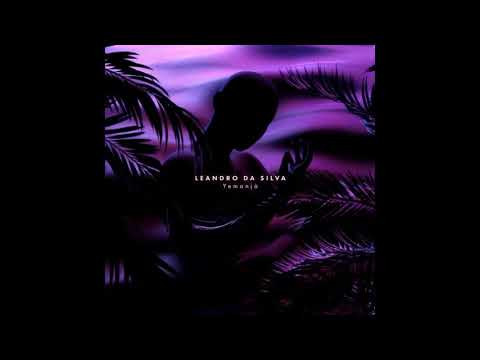Leandro Da Silva - Yemanjà [ EM ]