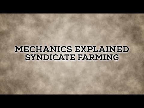 Mechanics Explained - Syndicate Farming