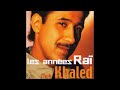 Cheb Khaled - Raba raba_low.mp4